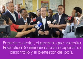 Francisco Javier, el gerente que necesita República Dominicana para recuperar su desarrollo y el bienestar del país.