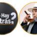 Santiago Matías da la Razón a ¿Qué Hay Detrás?