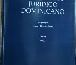 Presentan el primer diccionario académico de carácter general del derecho dominicano