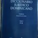 Presentan el primer diccionario académico de carácter general del derecho dominicano