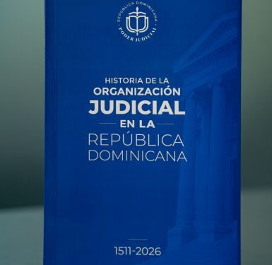 Presentan la obra “Historia de la Organización Judicial en la República Dominicana”